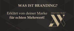 Blog 2 was ist branding markenaufbau strategie